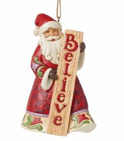 Santa Believe Ornament